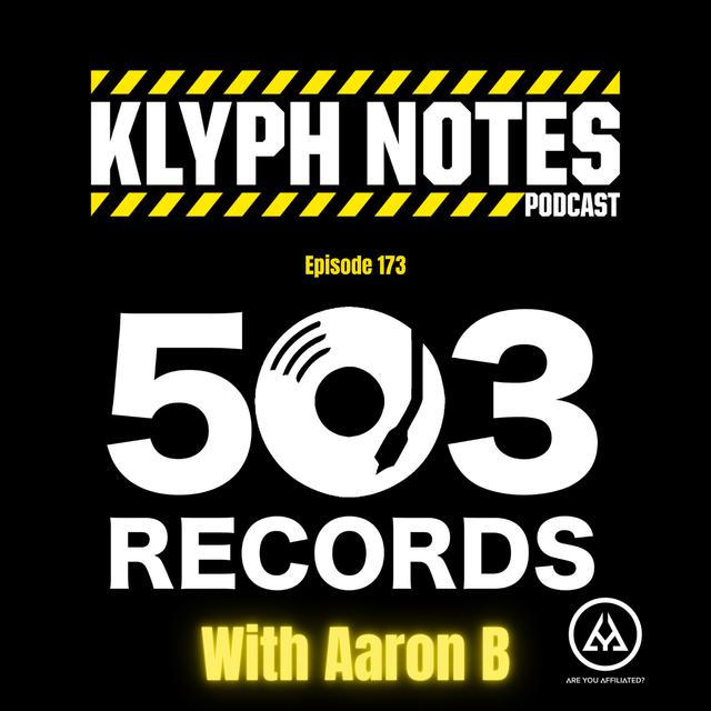 Ep. 173 - Aaron B of 503 Records - podcast episode cover