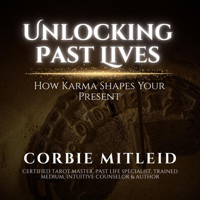Unlocking Past Lives: How Karma Shapes Your Present - podcast episode cover