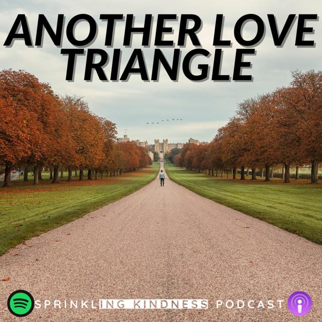 Another Love Triangle - podcast episode cover