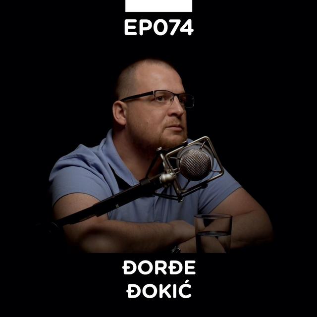 EP 074: Đorđe Đokić, affiliate marketing i startapi - Pojačalo podcast - podcast episode cover