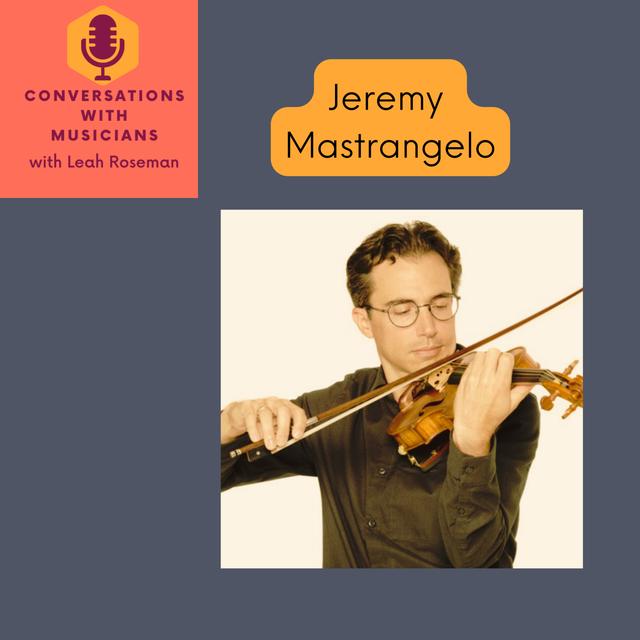 Jeremy Mastrangelo: A Joyful Musical Journey and Unexpected Discovery - podcast episode cover