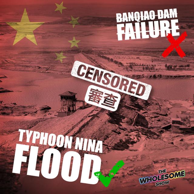 The Collapse And Concealment of the "Unbreakable" Banqiao Dam - podcast episode cover