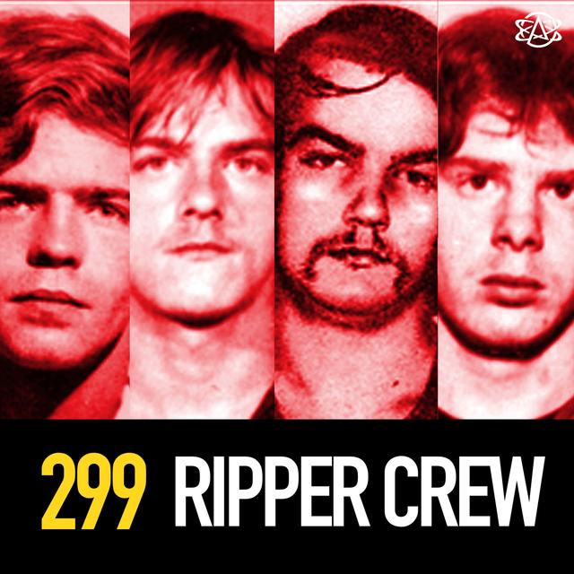 299 - The Ripper Crew: Chicago's Satanic Serial Killers - podcast episode cover
