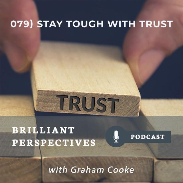 Stay Tough with Trust - podcast episode cover