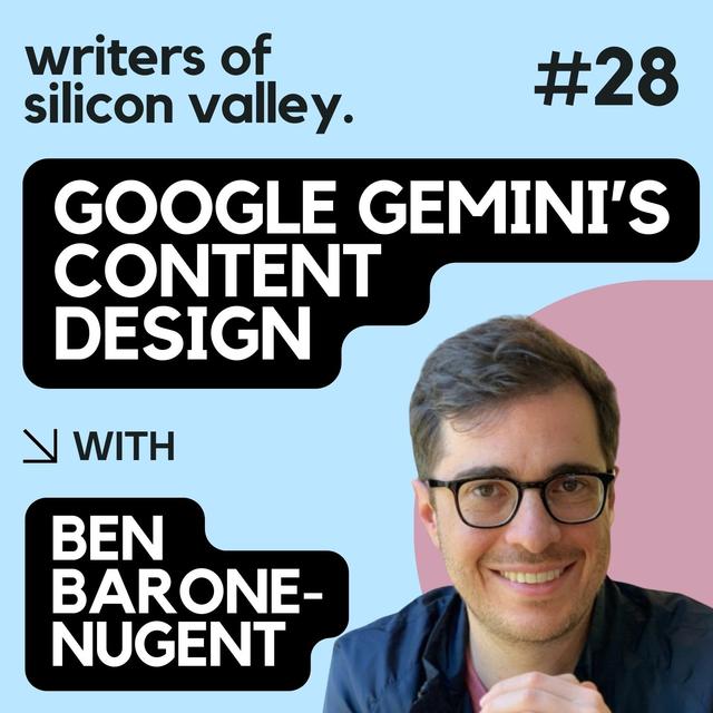 Inside Gemini: How a Google content designer helps build AI - podcast episode cover