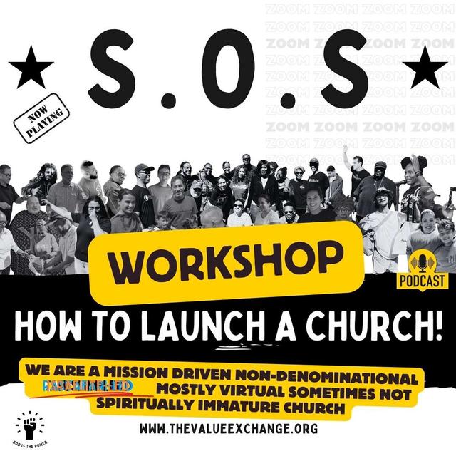 SOS Workshop - How To Launch a Church / The Membership Drive - podcast episode cover