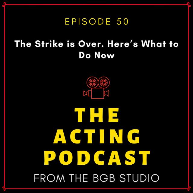 Ep. 50: The Strike is Over. Here’s What to Do Now. - podcast episode cover