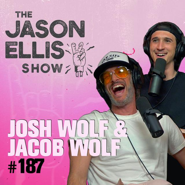 Josh Wolf, Jacob Wolf, and The Woodsman - podcast episode cover