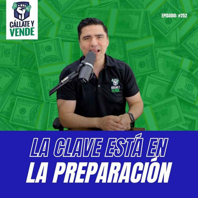 Cómo Prepararte para una Llamada de Prospección (Ep-252) - podcast episode cover