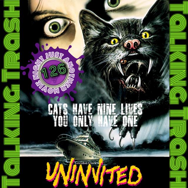 Talking Trash Episode 126: Uninvited - podcast episode cover