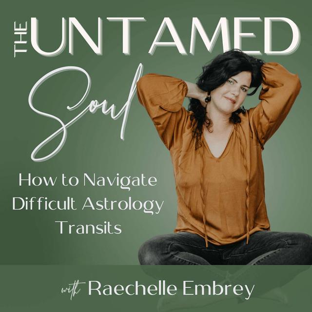 How to Navigate Difficult Astrology Transits - podcast episode cover