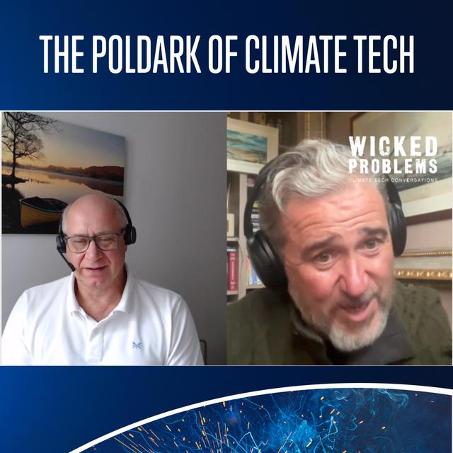 Climate Tech's Poldark - podcast episode cover