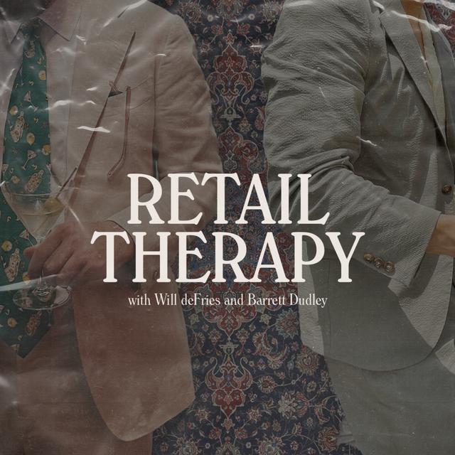 Retail Therapy 044: Ladcore Kits, Burrata, and Listener Questions - podcast episode cover
