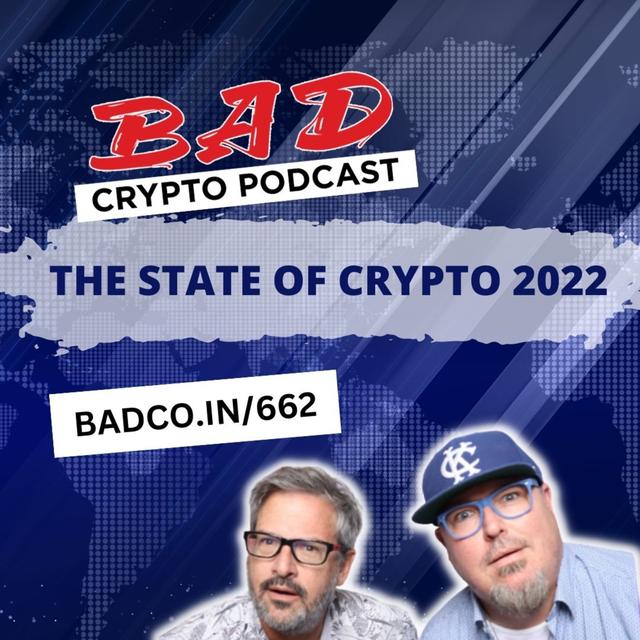 The State of Crypto 2022 - Bad News For 12/28/22 - podcast episode cover