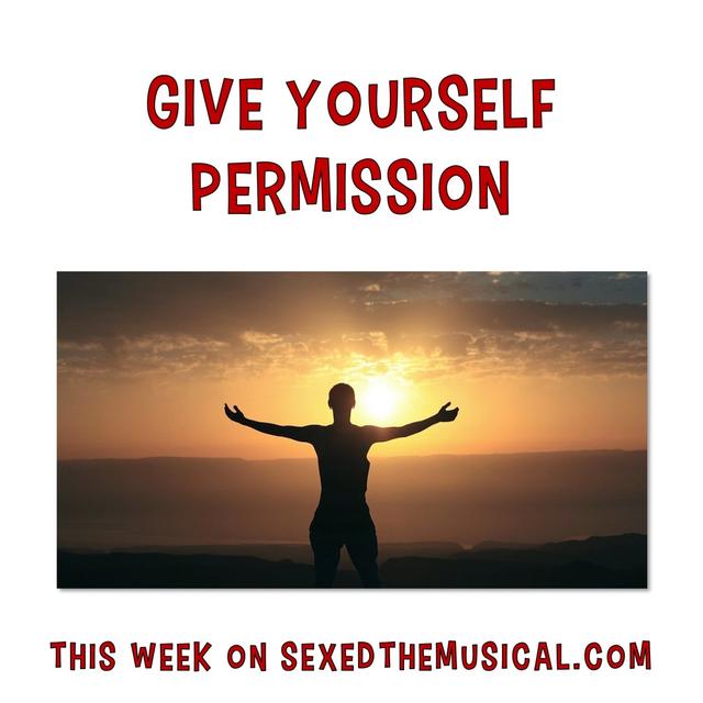 GIVE YOURSELF PERMISSION - podcast episode cover
