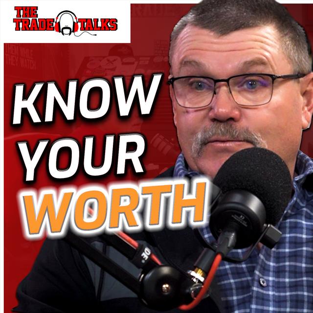 You Won’t Survive in Plumbing If You Don’t Know This | The Trade Talks #194 - podcast episode cover