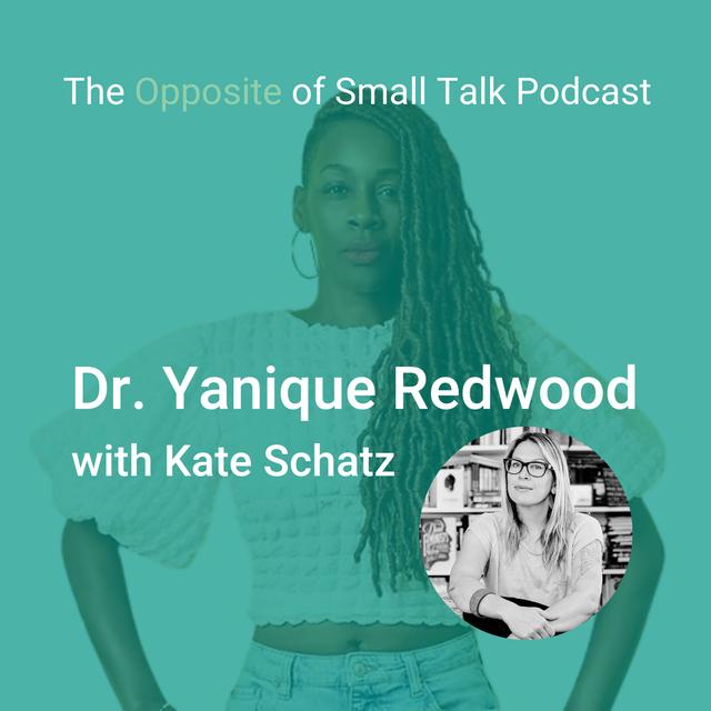 145. How Strong Boundaries Create Safe Spaces with Dr. Yanique Redwood and Kate Schatz - podcast episode cover