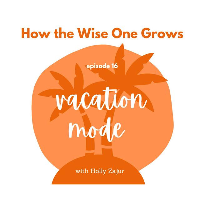 Vacation Mode (16) - podcast episode cover