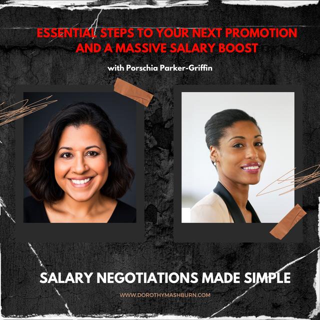 Essential Steps to Your Next Promotion with a Massive Salary Boost with Porschia Parker-Griffin - podcast episode cover
