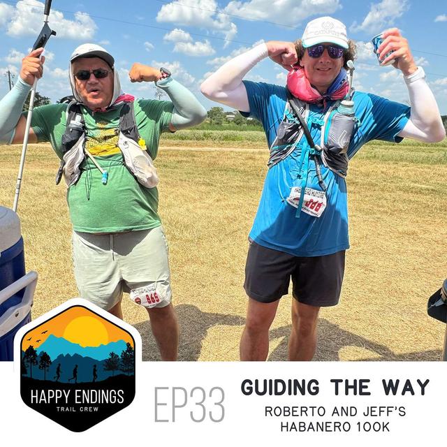 Guiding the Way: Roberto Gonzalez and Jeff Hardaway’s Habanero 100K - podcast episode cover