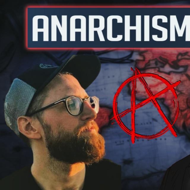Anarchism Debate (Ft. Anark) - podcast episode cover