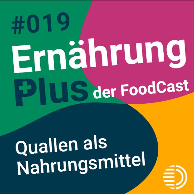 #19 Quallen als Nahrungsmittel - podcast episode cover