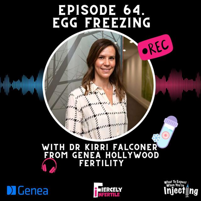 #64 Egg Freezing with Dr Kirri Falconer - podcast episode cover