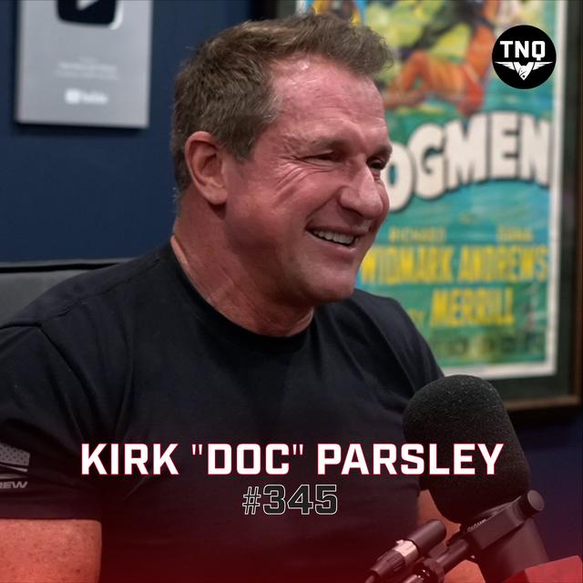 Kirk "Doc" Parsley, Retired Navy SEAL: Mastering Elite Performance through Health, Wellness & Quality Sleep - podcast episode cover