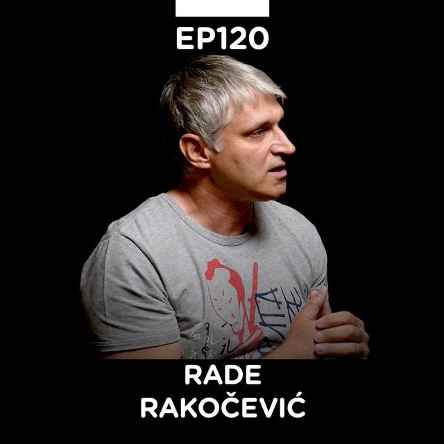 EP 120: Rade Rakočević, stručnjak za berze, Senzal Capital, Moritz Eis sladoledi - Pojačalo podcast - podcast episode cover