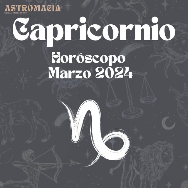 Capricornio ♑️ - Horóscopo Marzo 2024 - podcast episode cover