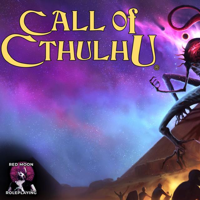 Call of Cthulhu: Masks of Nyarlathotep 09 - podcast episode cover