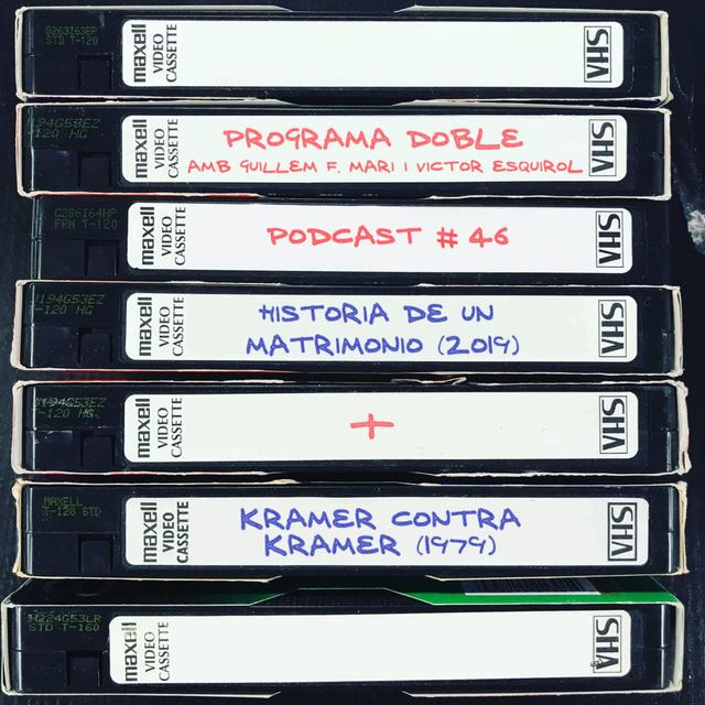 Programa Doble #46: Historia de un matrimonio + Kramer contra Kramer - podcast episode cover