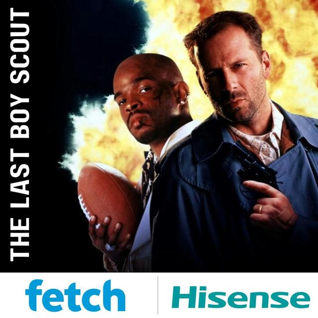 The Last Boy Scout - podcast episode cover