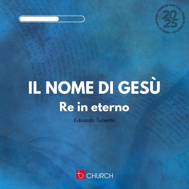 Il nome di Gesù (2) | E. Taliento - podcast episode cover