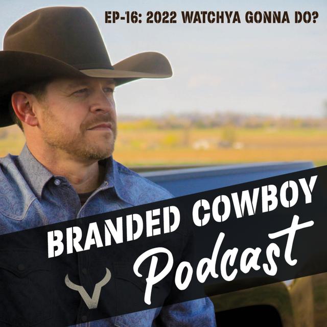 EP-16 "2022 Whatchya Gonna Do?" - podcast episode cover