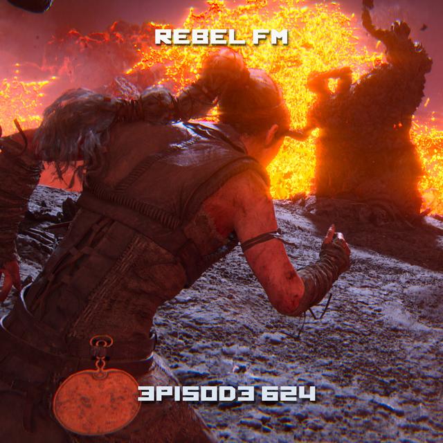 Rebel FM Episode 624 - 05/24/2024 - podcast episode cover