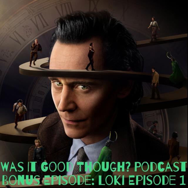 Bonus Episode: Loki Season 2 Episode 1 - podcast episode cover