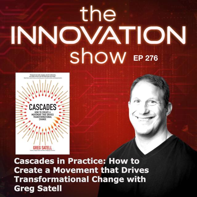Cascades in Practice with Greg Satell - podcast episode cover