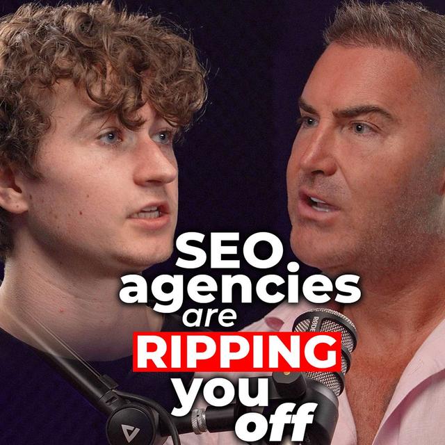 The SEO Scam Costing You Thousands - podcast episode cover