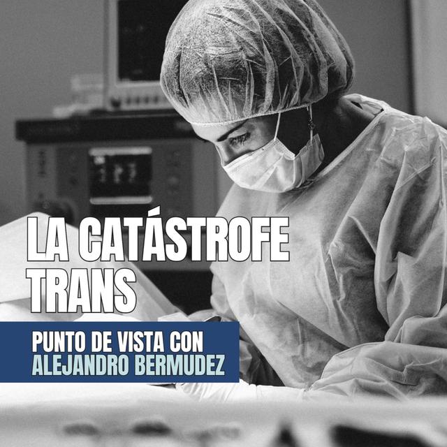 La catástrofe trans - podcast episode cover