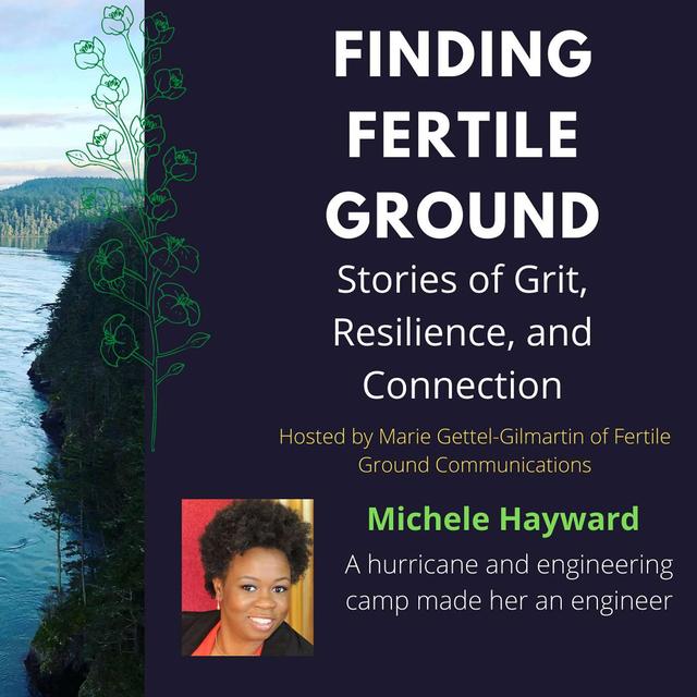 Michele Heyward: A hurricane and engineering camp made her an engineer - podcast episode cover