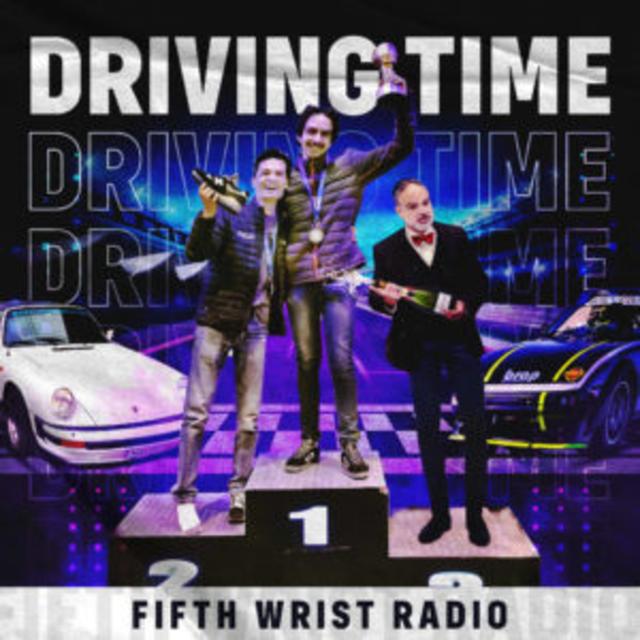 Driving Time - Another Long Overdue Episode with Irwin and Stephen - podcast episode cover