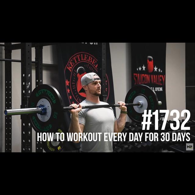 1732: How to Workout Every Day for 30 Days (Free Workout!) - podcast episode cover