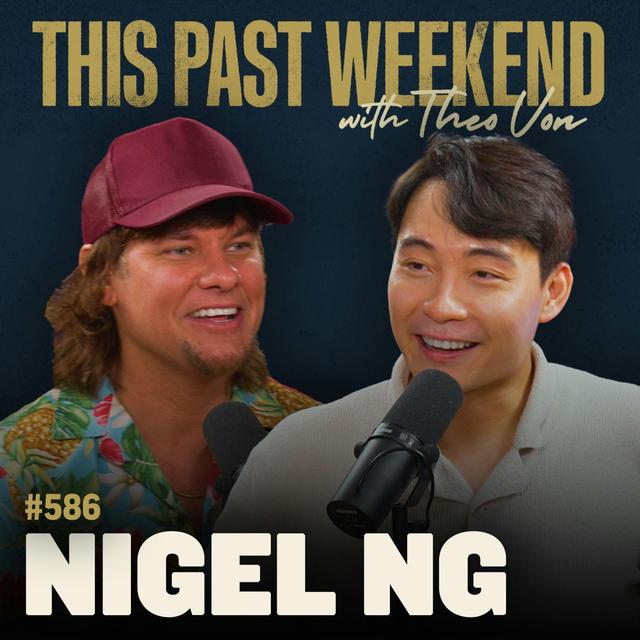 #586 - Nigel Ng (Uncle Roger) - podcast episode cover