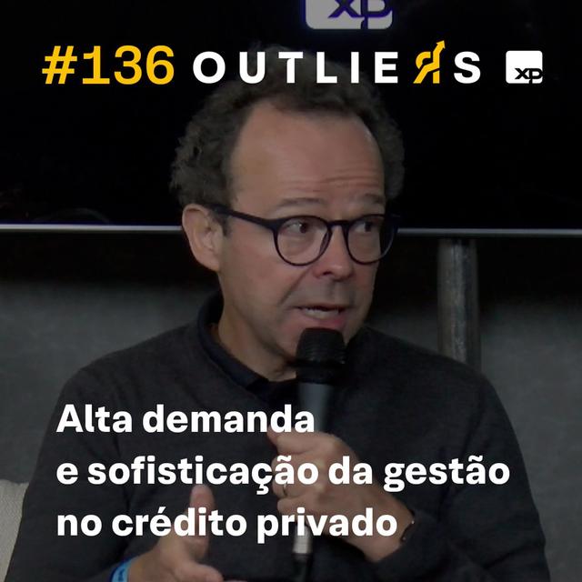 #136 - De olho na demanda e spreads: a sofisticação da gestão de crédito da XP Asset - podcast episode cover