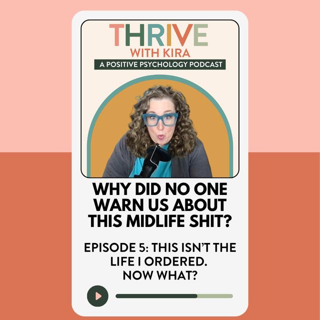 Why Did No One Warn Us About this Midlife Shit? Episode Five - podcast episode cover