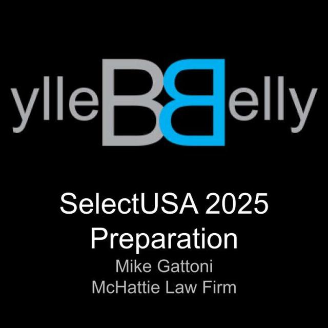 SelectUSA Preparation with Mike Gattoni from McHattie Law Firm - podcast episode cover
