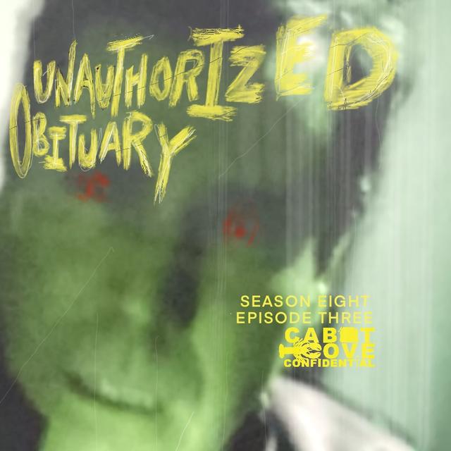 S08E03 - Unauthorized Obituary - podcast episode cover
