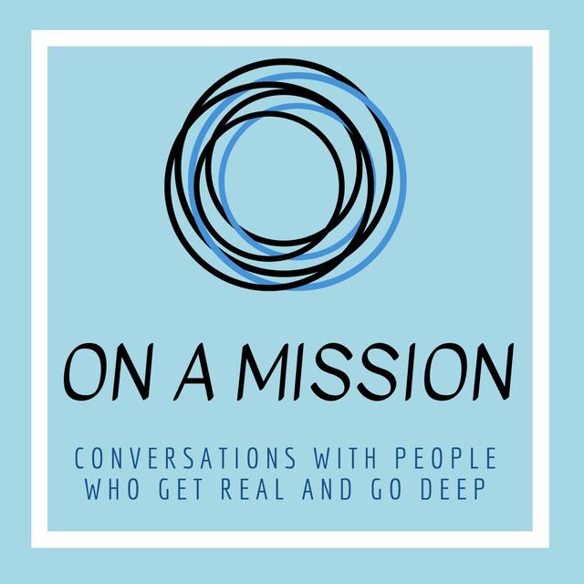 On a Mission, Episode 1: Anne Symens-Bucher - podcast episode cover