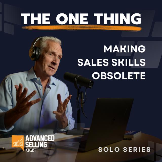 Making Sales Skills Obsolete: The Power of Digital Assets - podcast episode cover